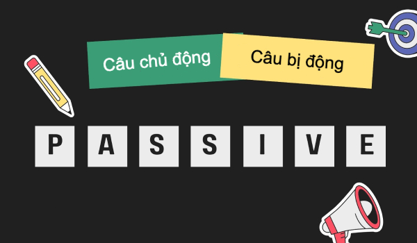 Bài tập trắc nghiệm câu chủ động và bị động - Mức độ dễ