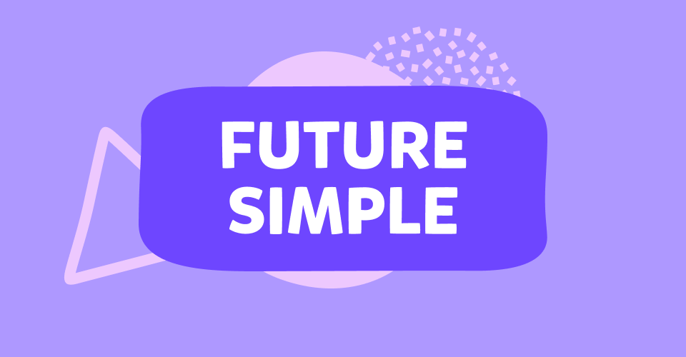 Bài tập trắc nghiệm Thì tương lai đơn (Simple Future) online